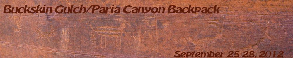 Buckskin Gulch/Paria Canyon Backpack - September 2012